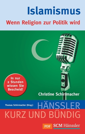 Islamismus von Schirrmacher,  Christine, Schirrmacher,  Thomas