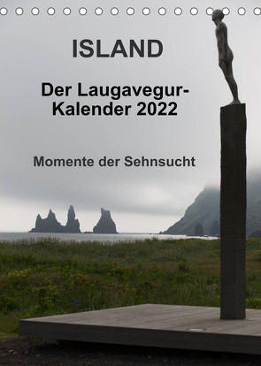 Island – Der Laugavegur-Kalender 2022 (Tischkalender 2022 DIN A5 hoch) von Tschöpe,  Frank