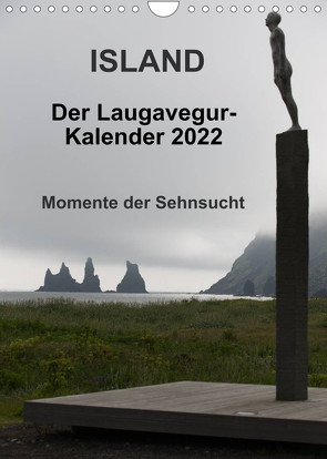 Island – Der Laugavegur-Kalender 2022 (Wandkalender 2022 DIN A4 hoch) von Tschöpe,  Frank