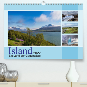 Island, ein Land der Gegensätze (Premium, hochwertiger DIN A2 Wandkalender 2022, Kunstdruck in Hochglanz) von calmbacher,  Christiane