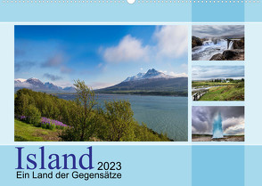Island, ein Land der Gegensätze (Wandkalender 2023 DIN A2 quer) von calmbacher,  Christiane