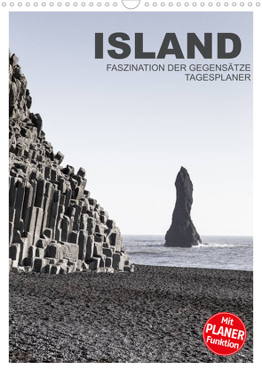 Island – Faszination der Gegensätze – Tagesplaner (Wandkalender 2022 DIN A3 hoch) von Steiner,  Ingrid