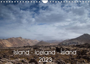 Island – Iceland – Ísland (Wandkalender 2023 DIN A4 quer) von Hiob,  Astrid