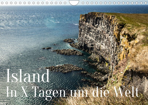 Island – In X Tagen um die Welt (Wandkalender 2023 DIN A4 quer) von Inxtagenumdiewelt