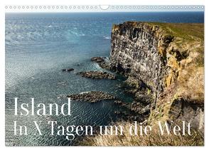 Island – In X Tagen um die Welt (Wandkalender 2024 DIN A3 quer), CALVENDO Monatskalender von Inxtagenumdiewelt,  Inxtagenumdiewelt