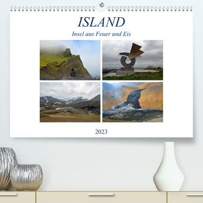 ISLAND, Insel aus Feuer und Eis (Premium, hochwertiger DIN A2 Wandkalender 2023, Kunstdruck in Hochglanz) von Senff,  Ulrich