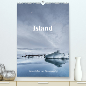 Island – Landschaften vom Wasser geprägt (Premium, hochwertiger DIN A2 Wandkalender 2022, Kunstdruck in Hochglanz) von Sulima,  Dirk