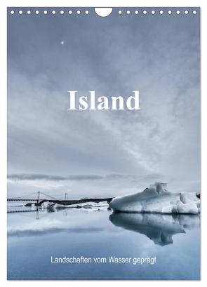 Island – Landschaften vom Wasser geprägt (Wandkalender 2024 DIN A4 hoch), CALVENDO Monatskalender von Sulima,  Dirk