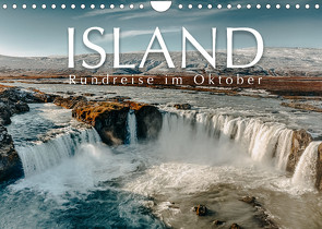 Island – Rundreise im Oktober (Wandkalender 2023 DIN A4 quer) von Schöb,  Monika