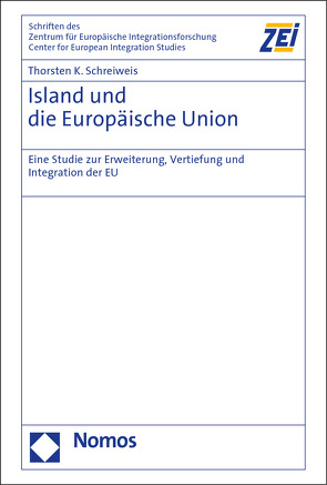 Island und die Europäische Union von Schreiweis,  Thorsten K.