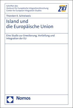 Island und die Europäische Union von Schreiweis,  Thorsten K.