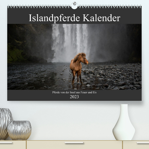 Islandpferde Kalender – Pferde von der Insel aus Feuer und Eis (Premium, hochwertiger DIN A2 Wandkalender 2023, Kunstdruck in Hochglanz) von Voth,  Alexandra