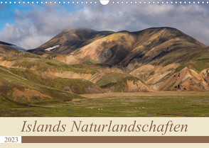 Islands Naturlandschaften (Wandkalender 2023 DIN A3 quer) von Jürgens,  Olaf