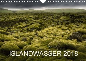 ISLANDWASSER 2018 (Wandkalender 2018 DIN A4 quer) von Schumacher,  Franz