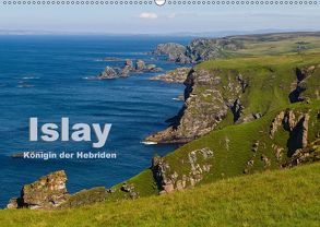Islay, Königin der Hebriden (Wandkalender 2018 DIN A2 quer) von Uppena (GdT),  Leon