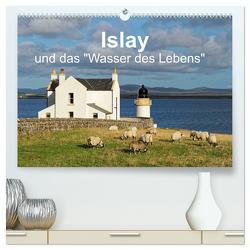 Islay und das „Wasser des Lebens“ (hochwertiger Premium Wandkalender 2024 DIN A2 quer), Kunstdruck in Hochglanz von Orth,  Egid