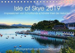 Isle of Skye 2019. Impressionen von Schottlands schönster Insel der Hebriden (Tischkalender 2019 DIN A5 quer) von Lehmann,  Steffani