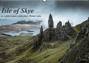 Isle of Skye – so schön kann schlechtes Wetter sein (Wandkalender 2023 DIN A2 quer) von Zocher,  Fabian