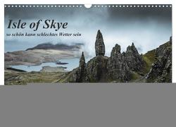 Isle of Skye – so schön kann schlechtes Wetter sein (Wandkalender 2024 DIN A3 quer), CALVENDO Monatskalender von Zocher,  Fabian