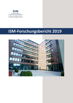ISM-Forschungsbericht 2019 von Böckenholt,  Ingo