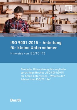 ISO 9001:2015 – Anleitung für kleine Unternehmen