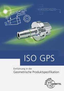ISO GPS von Brabec,  Daniel, Gomeringer,  Roland, Reißler,  Ludwig, Stenzel,  Andreas