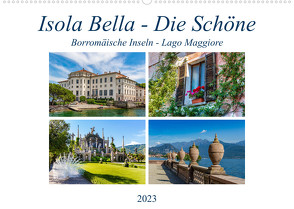 Isola Bella – Die Schöne (Wandkalender 2023 DIN A2 quer) von Di Chito,  Ursula