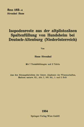 Isopodenreste aus der altplistozänen Spaltenfüllung von Hundsheim bei Deutsch-Altenburg (Niederösterreich) von Strouhal,  Hans