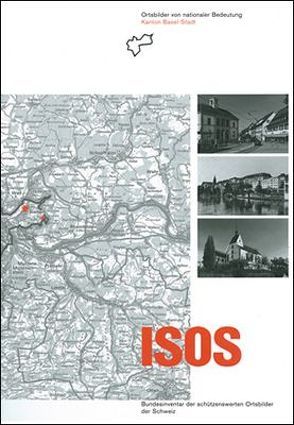 ISOS, Ortsbilder von nationaler Bedeutung Kanton Basel-Stadt