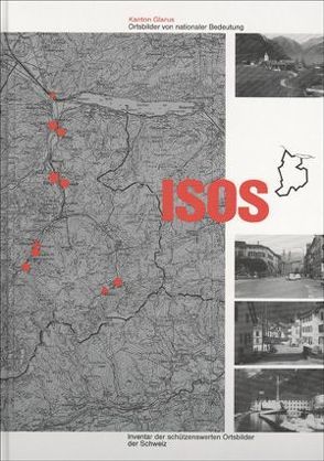 ISOS, Ortsbilder von nationaler Bedeutung Kanton Glarus