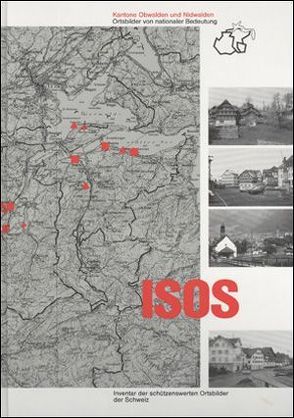 ISOS, Ortsbilder von nationaler Bedeutung Kanton Obwalden/Nidwalden
