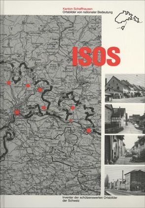 ISOS, Ortsbilder von nationaler Bedeutung Kanton Schaffhausen