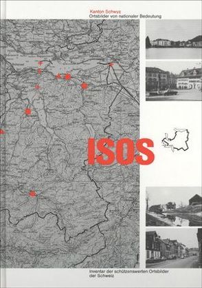 ISOS, Ortsbilder von nationaler Bedeutung Kanton Schwyz