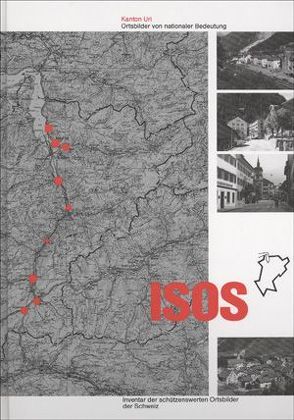 ISOS, Ortsbilder von nationaler Bedeutung Kanton Uri
