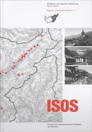 ISOS, Ortsbilder von nationaler Bedeutung Kanton Wallis, Region Oberwallis