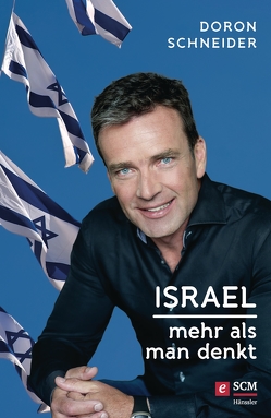 Israel – Mehr als man denkt von Schneider,  Doron