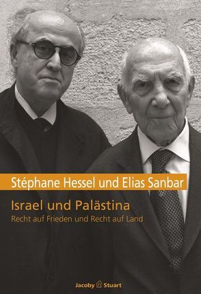 Israel und Palästina von Hessel,  Stéphane, Sanbar,  Elias