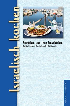 Israelisch kochen von Krauss,  Martin, Richter,  Katrin