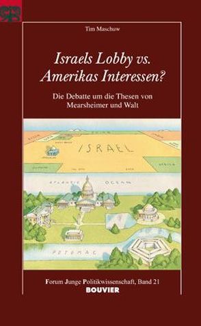 Israels Lobby vs. Amerikas Interessen von Langguth,  Gerd, Maschuw,  Tim, Mayer,  Tilman