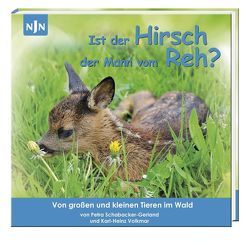 Ist der Hirsch der Mann vom Reh? von Schabacker-Gerland,  Petra, Volkmar,  Karl-Heinz