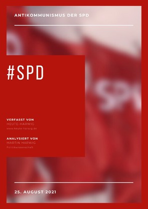 Ist die SPD kommunistisch? von Harwig,  Martin