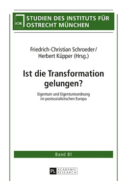 Ist die Transformation gelungen? von Küpper,  Herbert, Schroeder,  Friedrich-Christian