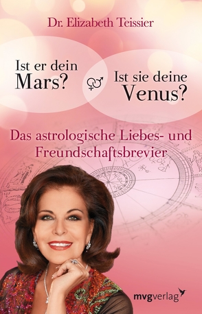 Ist er dein Mars? Ist sie deine Venus? von Teissier,  Elizabeth
