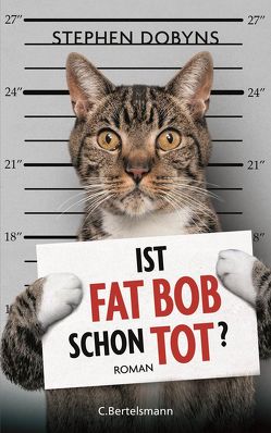 Ist Fat Bob schon tot? von Dobyns,  Stephen, Schmidt,  Rainer