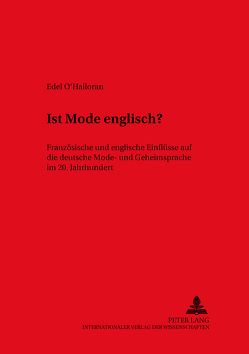 Ist Mode englisch? von O'Halloran,  Edel