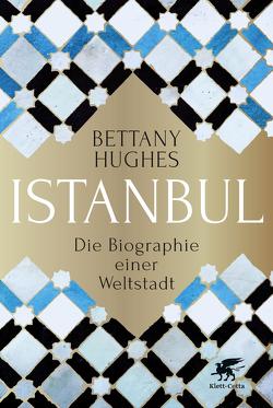 Istanbul von Hughes,  Bettany