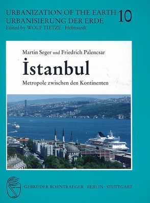 Istanbul von Palencsar,  Friedrich, Seger,  Martin