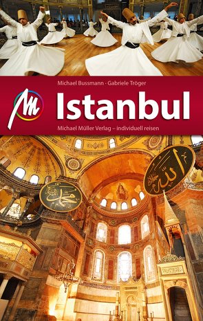 Istanbul von Bussmann,  Michael, Tröger,  Gabriele