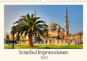 Istanbul Impressionen (Wandkalender 2021 DIN A4 quer) von Bergenthal,  Jürgen