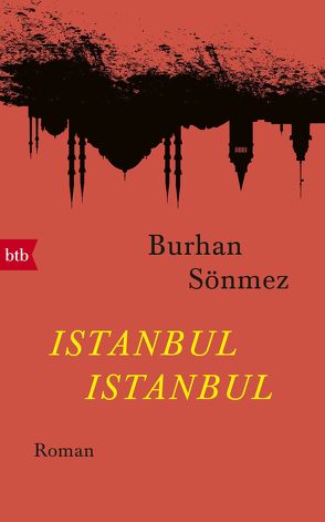 Istanbul Istanbul von Adatepe,  Sabine, Sönmez,  Burhan